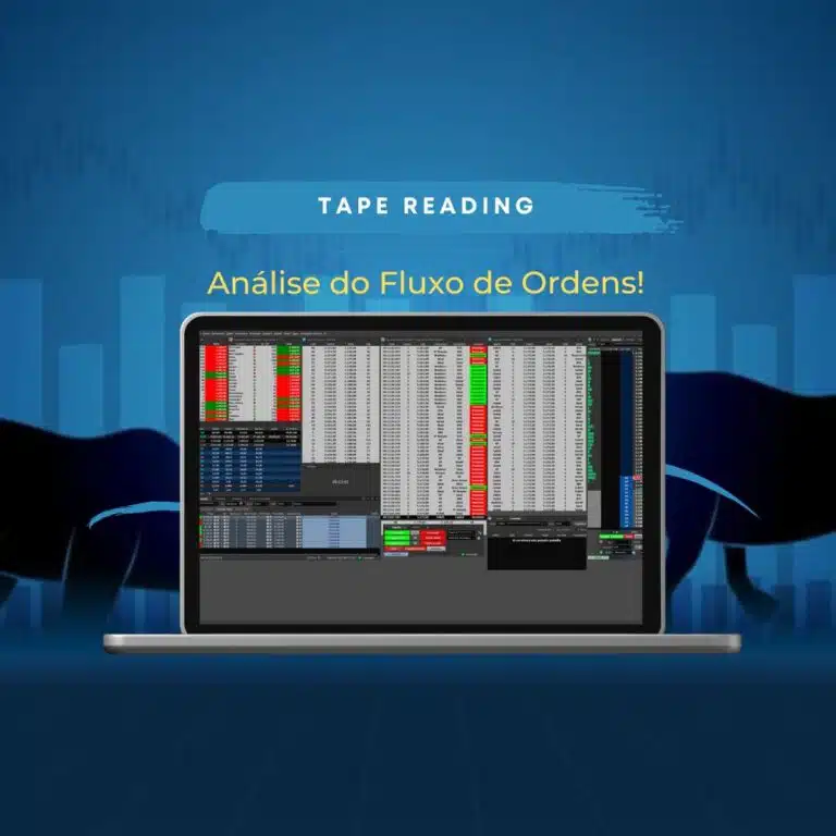 Tape Reading : Day trade com análise de fluxo de ordens dos grandes players. tape reading